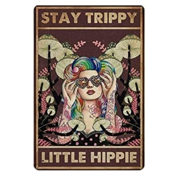 Get Festive: Vintage Hippie Girl Metal‎ Tin Sign - Stay Trippy, Little Hippie - Picture 5 of 5